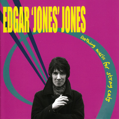 Soothing Music for Stray Cats (Deluxe Version)/Edgar 'Jones' Jones