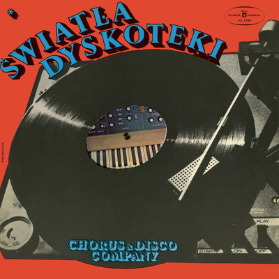 Swiatla dyskoteki/Chorus & Disco Company