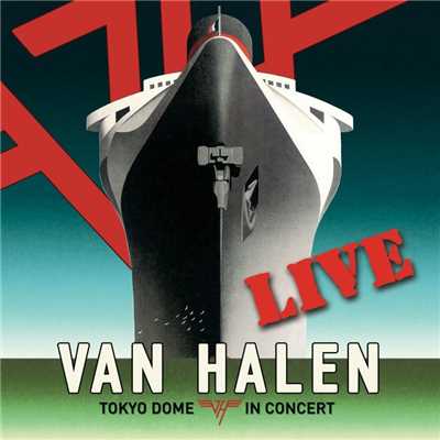 China Town (Live at the Tokyo Dome June 21, 2013)/Van Halen