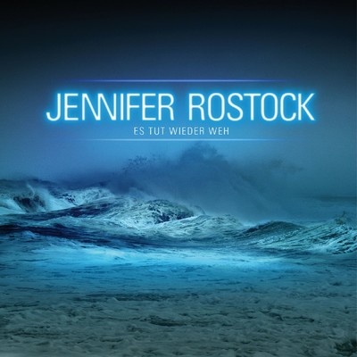 アルバム/Es tut wieder weh/Jennifer Rostock