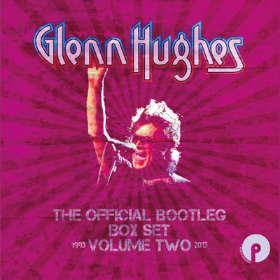 アルバム/The Official Bootleg Box Set Vol. 2: 1993-2013/Glenn Hughes