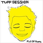 WAY BACK HOME/TUFF SESSION