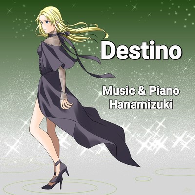 Destino/Hanamizuki