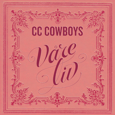 シングル/Vare liv/CC Cowboys