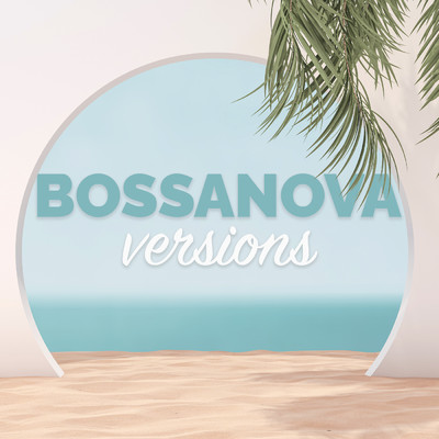 Bossanova Versions/Various Artists