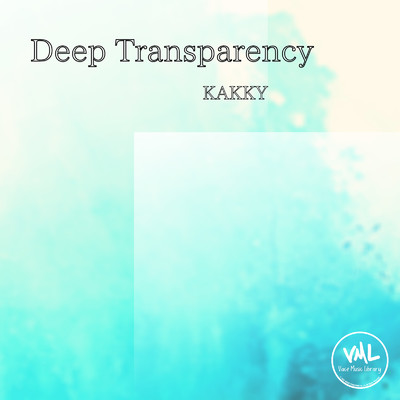 アルバム/Deep Transparency/KAKKY