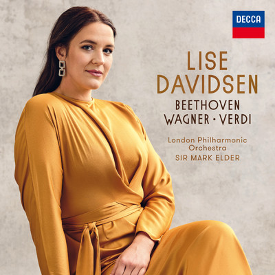 Beethoven - Wagner - Verdi/Lise Davidsen／ロンドン・フィルハーモニー管弦楽団／マーク・エルダー