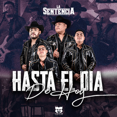 シングル/Hasta El Dia De Hoy/La Sentencia