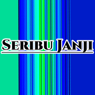 Seribu Janji/Various Artists