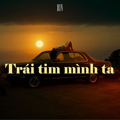 シングル/Trai Tim Minh Ta/RIN