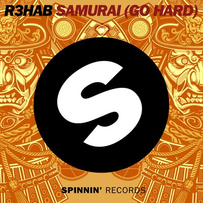 シングル/Samurai (Go Hard)/R3hab
