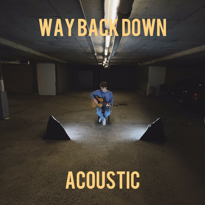 シングル/Way Back Down/Patrick James