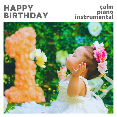 Happy Birthday (Calm Piano Instrumental)/Elisabeth Mae James