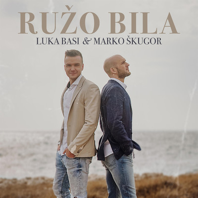 Luka Basi & Marko Skugor