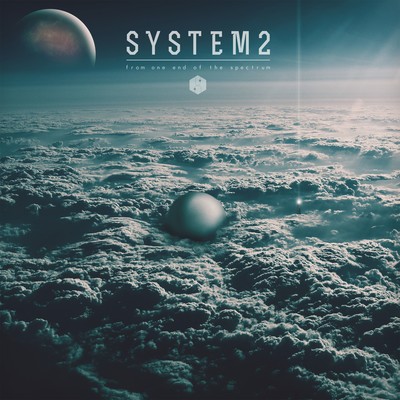 Always There for Me (feat. Harleigblu)/System2