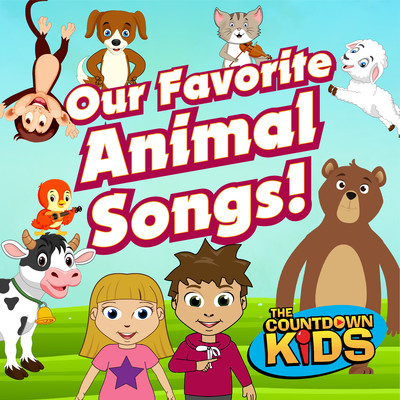 アルバム/Our Favorite Animal Songs！/The Countdown Kids