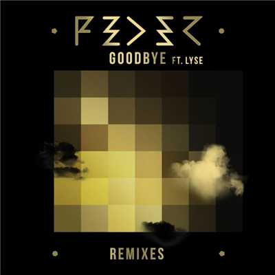 アルバム/Goodbye (feat. Lyse) [Remixes]/Feder
