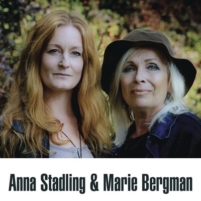 Anna Stadling och Marie Bergman