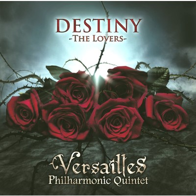 アルバム/DESTINY -THE LOVERS-/Versailles