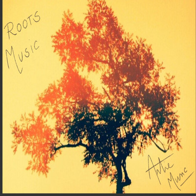 アルバム/Roots Music/Artie
