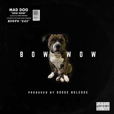 シングル/BOW WOW/MAD DOG