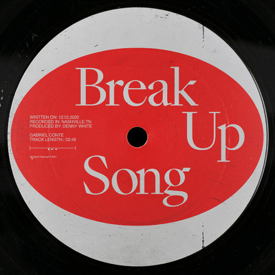 シングル/Break Up Song/Gabriel Conte