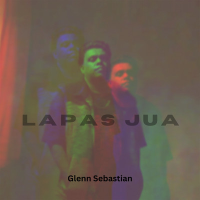 シングル/Lapas Jua/Glenn Sebastian