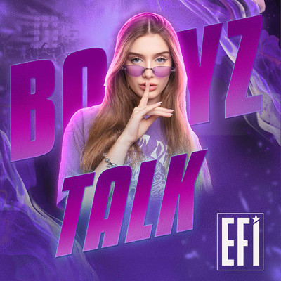 シングル/Boyz Talk/Efi Gjika