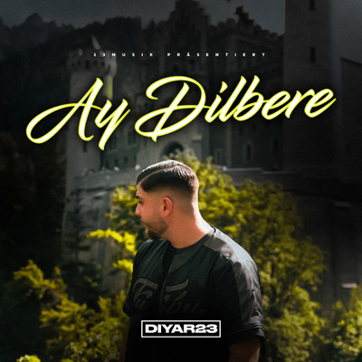 Ay Dilbere/Diyar23