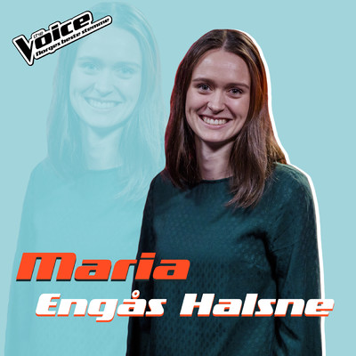 シングル/Water Under The Bridge (Fra TV-Programmet ”The Voice”)/Maria Engas Halsne