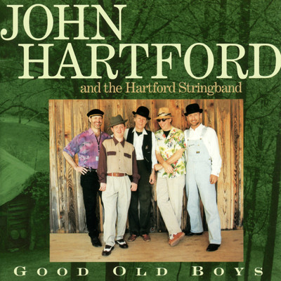 アルバム/Good Old Boys/ジョン・ハートフォード