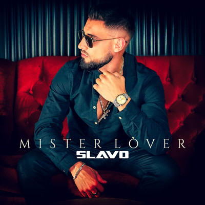 Mister Lover/SLAVO