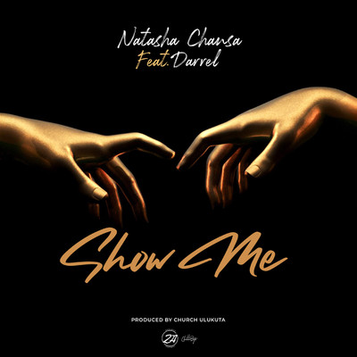 シングル/Show Me (feat. Darrel)/Natasha Chansa