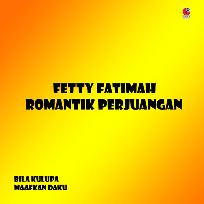 Romantik Perjuangan/Fetty Fatimah