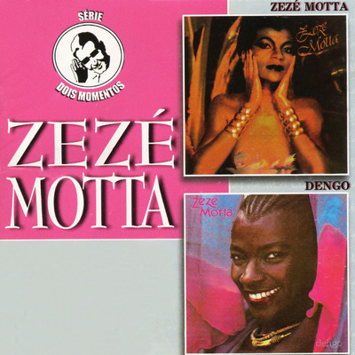 アルバム/Zeze Motta ／ Dengo/Zeze Motta