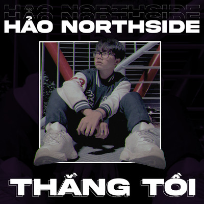 シングル/Thang Toi (Beat)/Hao NorthSide