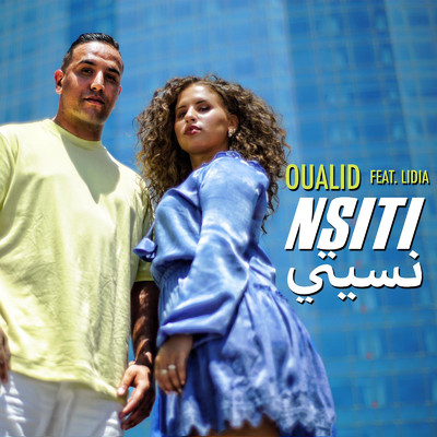シングル/Nsiti (feat. Lidia)/Oualid