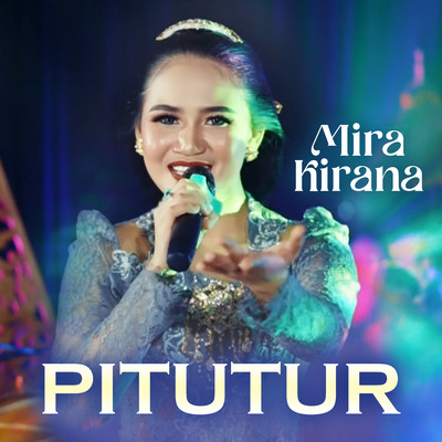 Pitutur/Mira Kirana