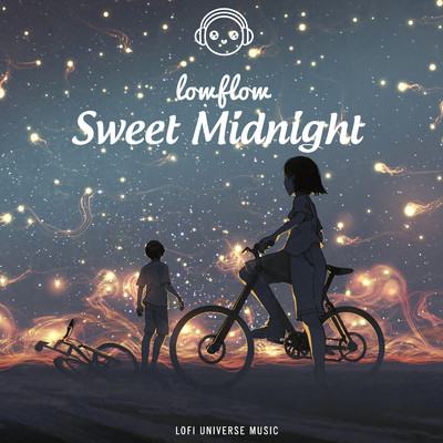 Sweet Midnight/lowflow & Lofi Universe