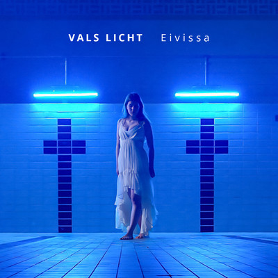 シングル/Eivissa/Vals Licht