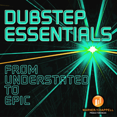 Dubstep Essentials: From Understated to Epic/Jamen Brooks