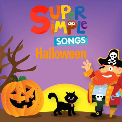 アルバム/Super Simple Songs: Halloween/Super Simple Songs