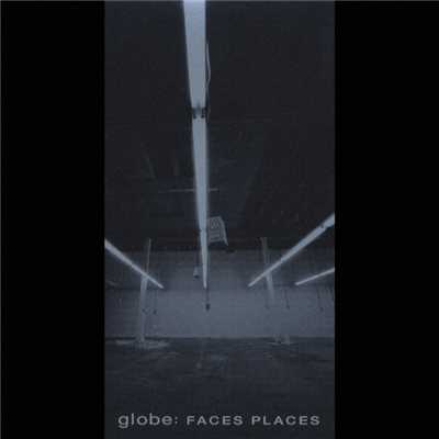 FACES PLACES/globe