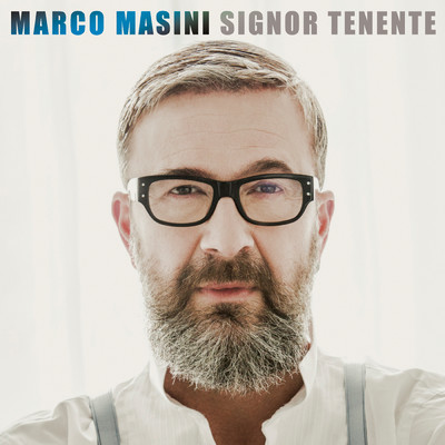 Signor Tenente/Marco Masini