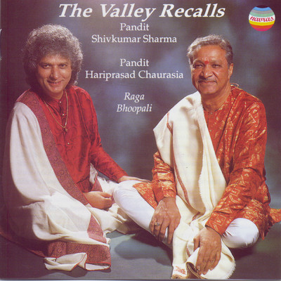 アルバム/The Valley Recalls: Jugalbandi (Duet), Vol. 2 (Live at The Nehru Centre, Bombay, December, 1995)/Pandit Shivkumar Sharma／Pandit Hariprasad Chaurasia