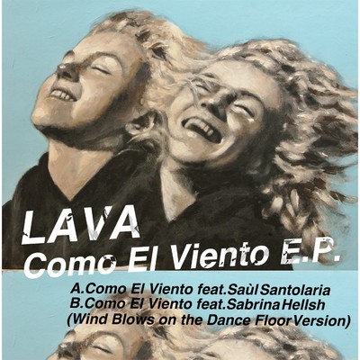 アルバム/Como El Viento E.P./LAVA