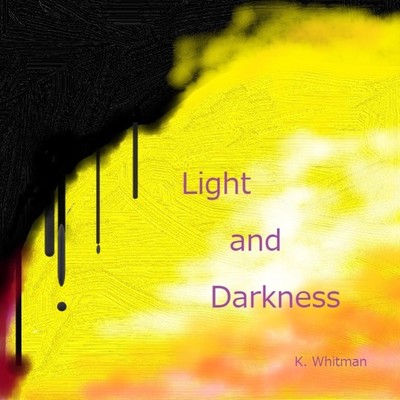 アルバム/Light and Darkness/K.Whitman