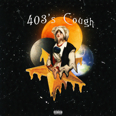 403's Cough/3se