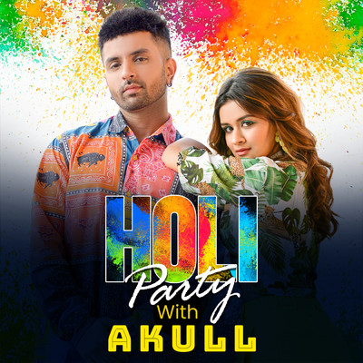 アルバム/Holi Party With Akull/Akull