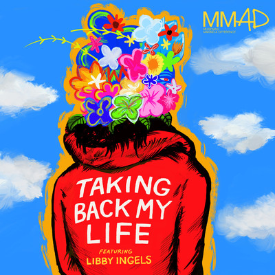 シングル/Taking Back My Life (Explicit) (featuring Libby Ingels)/Musicians Making A Difference